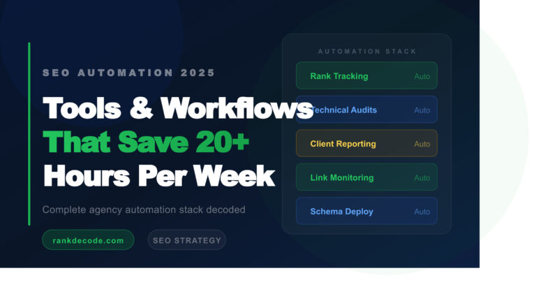 SEO Automation in 2026: The Exact Tools and Workflows That Save 20+ Hours Per Week